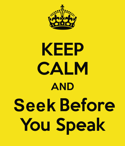 27424206_SeekBeforeYouSpeak.thumb.jpg.4d33dbb7cdaf2b1178a5a39b34ecc2bc.jpg