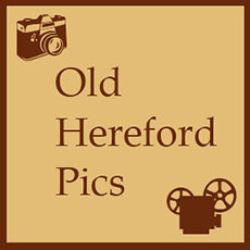 Old Hereford Pics